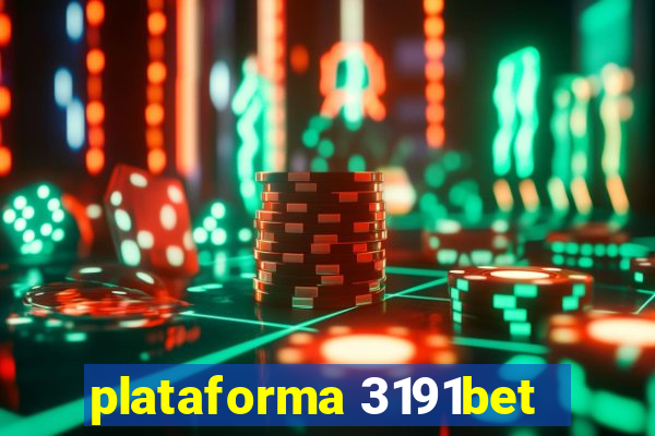 plataforma 3191bet